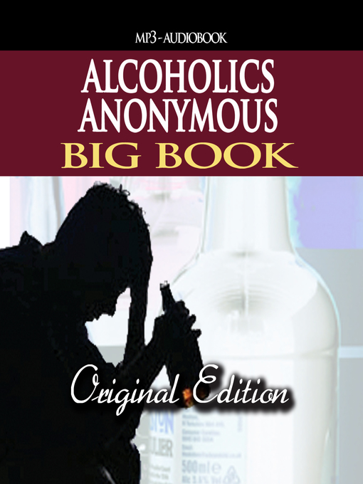 Title details for Alcoholics Anonymous Big Book by Alcoholics Anonymous - Available